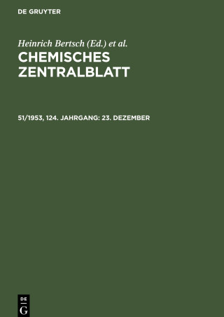 Chemisches Zentralblatt, 51/1953, 124. Jahrgang, 23. Dezember