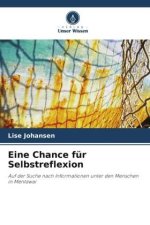 Eine Chance für Selbstreflexion
