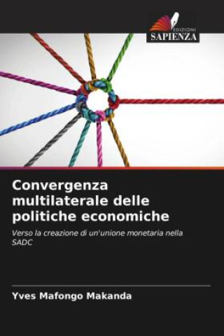 Convergenza multilaterale delle politiche economiche