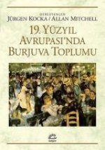 19. Yüzyil Avrupasinda Burjuva Toplumu