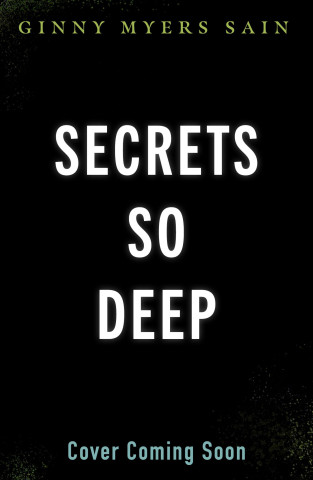 Secrets So Deep