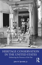 Heritage Conservation in the United States