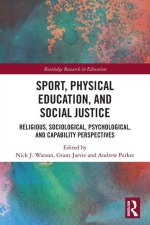 Sport, Physical Education, and Social Justice