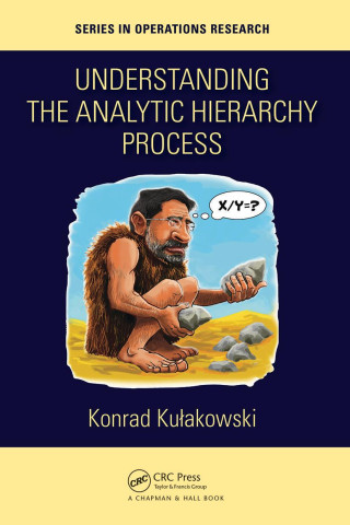 Understanding the Analytic Hierarchy Process
