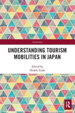Understanding Tourism Mobilities in Japan