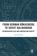 From German Koenigsberg to Soviet Kaliningrad