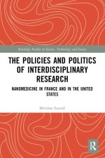 Policies and Politics of Interdisciplinary Research