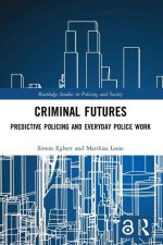 Criminal Futures