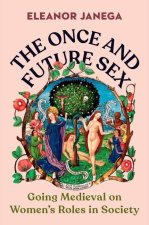 Once and Future Sex