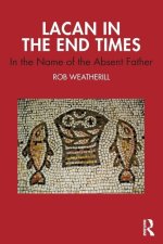 Lacan in the End Times