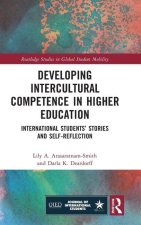 Developing Intercultural Competence in Higher Education