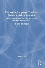World Language Teacher's Guide to Active Learning