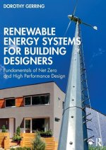 Renewable Energy Systems for Building Designers