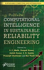 Computational Intelligence in Sustainable Reliabil ity Engineering