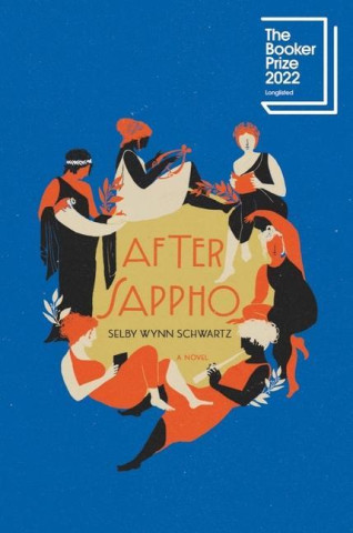 After Sappho - A Novel