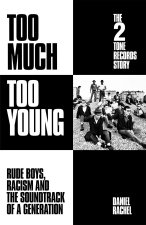 TOO MUCH TOO YOUNG THE 2 TONE RECORDS ST