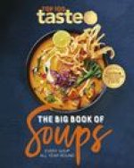 Big Book of Soups: Every Soup All Year Round