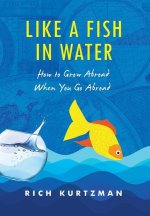 Like a Fish in Water