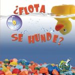 ?Flota O Se Hunde?: Floating and Sinking