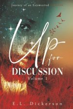 Up for Discussion Volume 1
