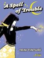 Spell of Trouble