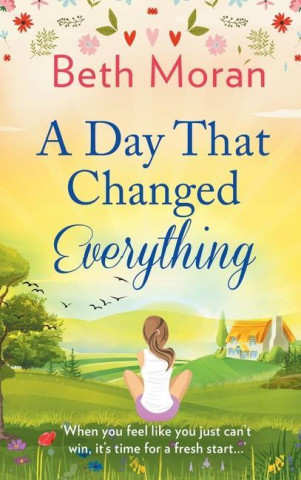 Day That Changed Everything