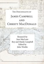Descendants of James Campbell and Christy MacDonald