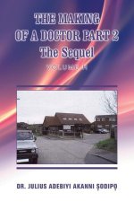 Making of a Doctor Part 2