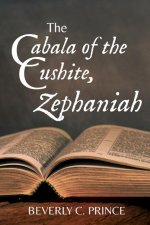 Cabala of the Cushite, Zephaniah
