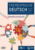 Fremdsprache Deutsch  Heft 67 (2022): Kooperative Lernszenarien