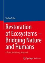Restoration of Ecosystems - Bridging Nature and Humans