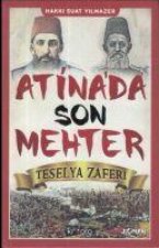 Atinada Son Mehter - Teselya Zaferi