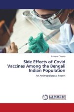 Side Effects of Covid Vaccines Among the Bengali Indian Population