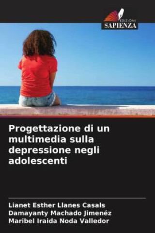 Progettazione di un multimedia sulla depressione negli adolescenti