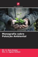 Monografia sobre Poluiç?o Ambiental