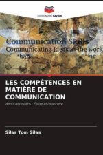 LES COMPÉTENCES EN MATI?RE DE COMMUNICATION