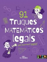 91 Truques matematicos legais para voce suspirar!'