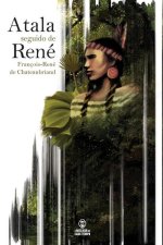 Atala, seguido de Rene