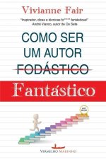 Como ser um autor fantastico