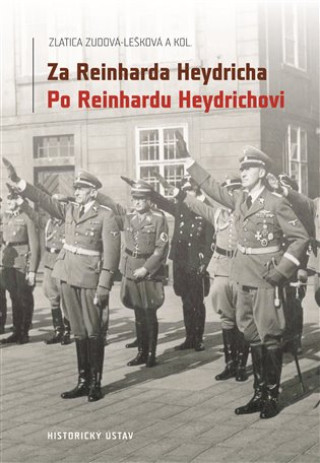Za Reinharda Heydricha / Po Reinhardu Heydrichovi