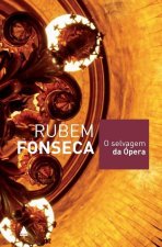 Selvagem da Opera, O