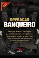 Operacao banqueiro (Colecao Historia Agora - Vol 10)