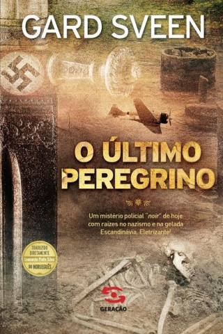 O Ultimo Peregrino