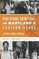 High School Basketball on Maryland's Eastern Shore