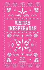 Visitas Inesperadas