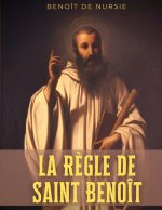 Regle de Saint Benoit