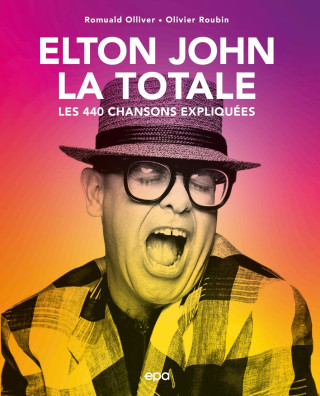 Elton John, la Totale