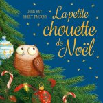 LA PETITE CHOUETTE DE NOËL