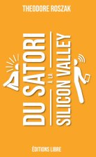 Du satori à la Silicon Valley