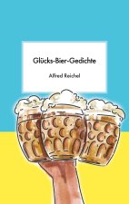 Glucks-Bier-Gedichte